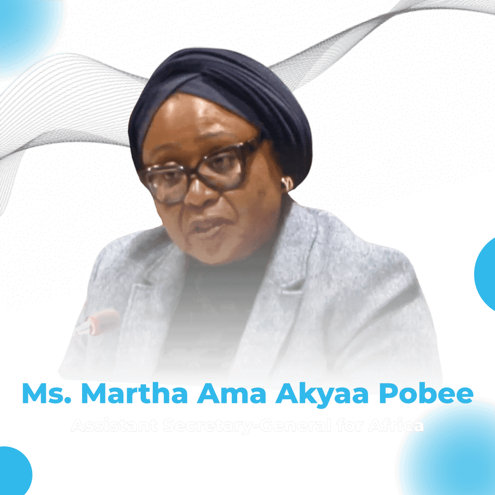 Ms. Martha Ama Akyaa Pobee