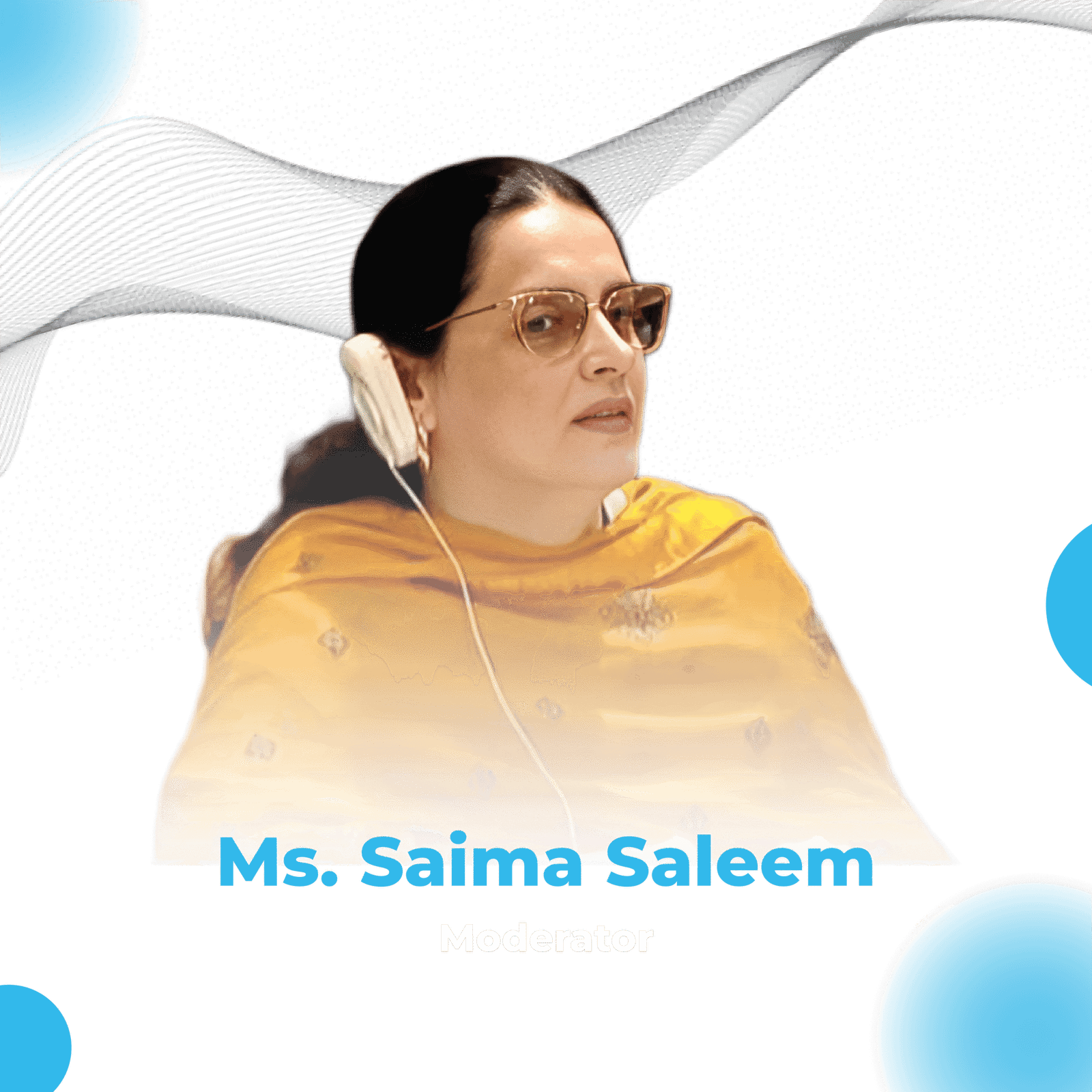 Ms. Saima Saleem,
