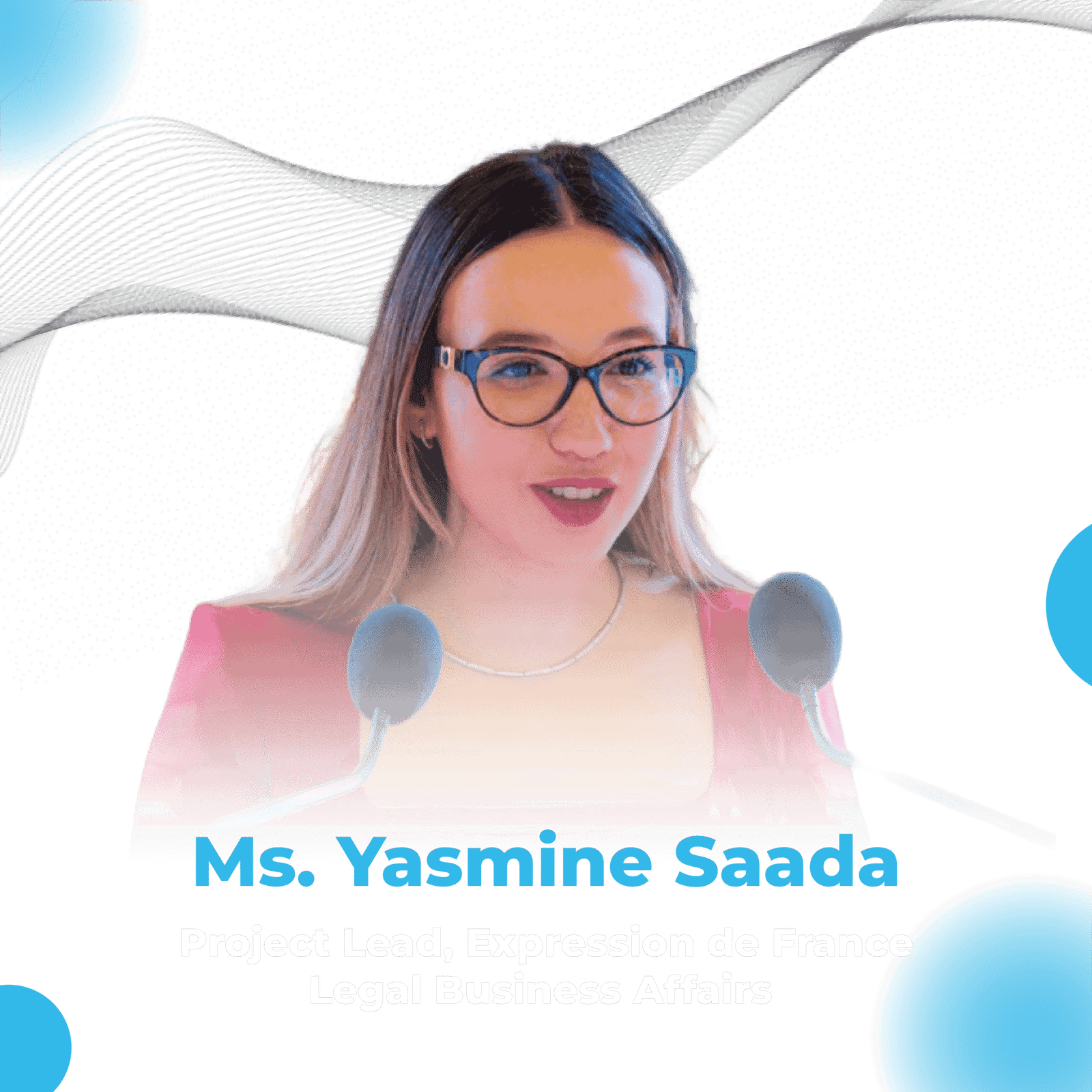 Ms. Yasmine Saada